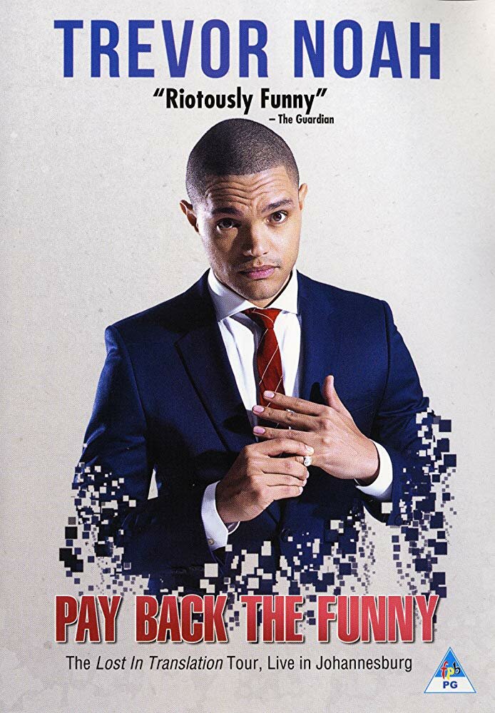 Trevor Noah: Pay Back the Funny (2015)