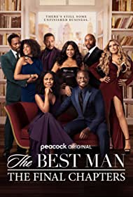 The Best Man: The Final Chapters (2022)