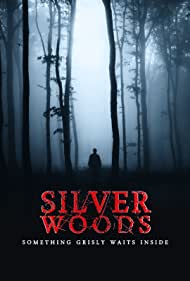 Silver Woods (2017)