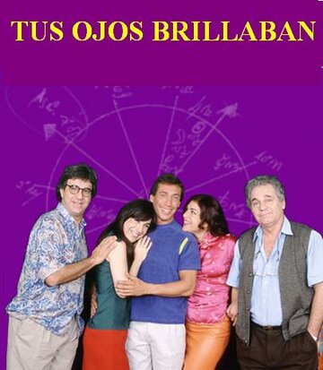 Tus ojos brillaban (2004)