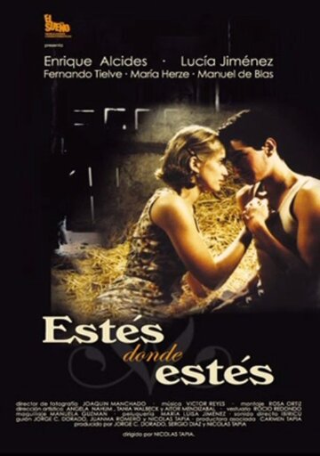 Estés donde estés (2001)